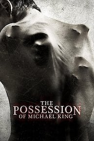 The Possession of Michael King