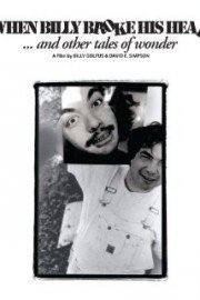 When Billy Broke His Head...and Other Tales of Wonder