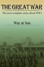 The Great War - War at Sea