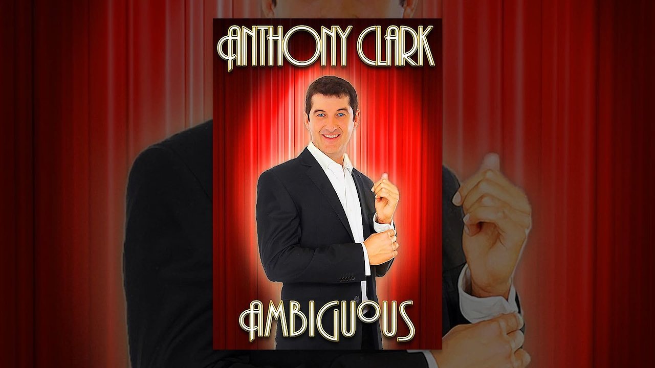 Anthony Clark: Ambiguous