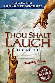 Thou Shalt Laugh 2: The Deuce
