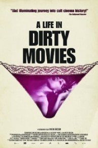 A Life in Dirty Movies