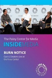 Burn Notice: Cast & Creators Live at the Paley Center