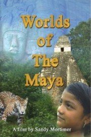Worlds of the Maya