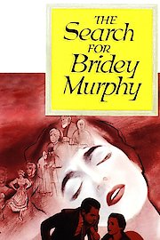The Search For Bridey Murphy