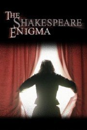 The Shakespeare Enigma