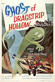 Ghost Of Dragstrip Hollow