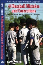 Baseball Coaching: 44 Baseball Mistakes and Corrections