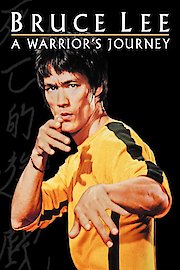 Bruce Lee: A Warrior's Journey