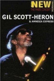 Gil Scott-Heron & Amnesia Express - The Paris Concert