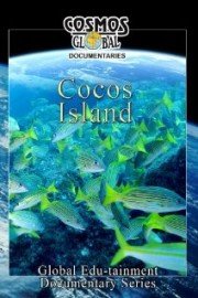 Cosmos Global Documentaries: Cocos Island