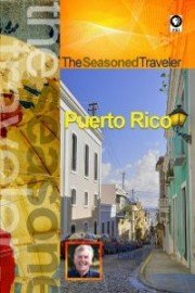 The Seasoned Traveler: Puerto Rico
