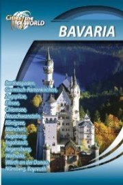 Cities of the World: Bavaria, Germany