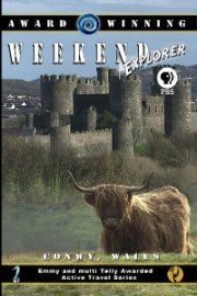 Weekend Explorer: Conwy, Wales