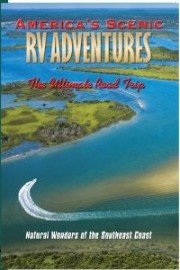 America's Scenic RV Adventures: Natural Wonders of the Southeast Coast