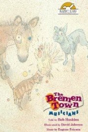 The Bremen Town Musicians, Told by Bob Hoskins