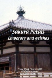 Sakura Petals: Emperors and Geishas