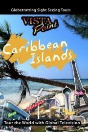 Vista Point: Caribbean Islands