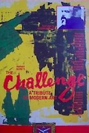The Challenge... A Tribute to Modern Art