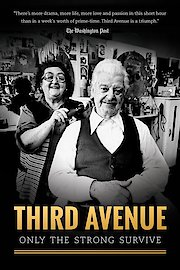 Third Avenue: Only The Strong Survive