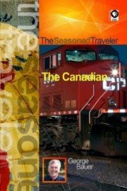 The Seasoned Traveler: The Canadian