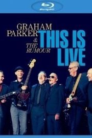 Graham Parker and the Rumour: This is Live