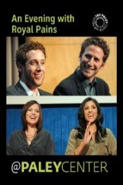 An Evening with Royal Pains: Cast & Creators Live at the Paley Center