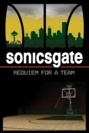 Sonicsgate: Requiem for a Team