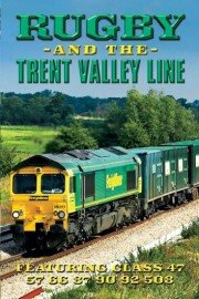 Diesel Trains: Rugby and the Trent Valley Line