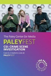 CSI: Crime Scene Investigation: Cast & Creators Live at the Paley Center