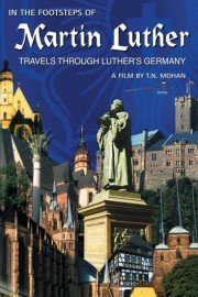 In the Footsteps of Martin Luther