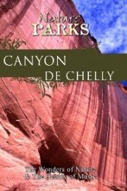 Nature Parks: Canyon De Chelly