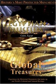 Global Treasures: Egyptian Museum - Cairo, Egypt