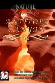 Nature Wonders: Antelope Canyon