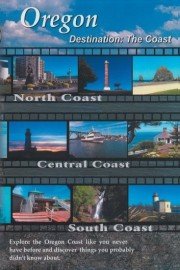 Oregon: Destination - The Coast