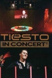 Tiesto: In Concert - Gelredome 2004