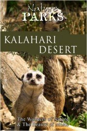 Nature Parks: Kalahari Desert