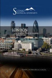 Naxos Scenic Musical Journeys: London - A Musical Tour of London and Oxford
