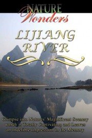 Nature Wonders: Lijiang River