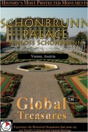 Global Treasures: Schonbrunn Palace - Schloss Schonbrunn - Vienna, Austria