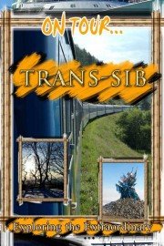 On Tour: Trans-Sib