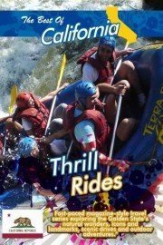The Best of California: Thrill Rides