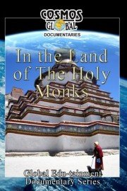 Cosmos Global Documentaries: In The Land of the Holy Monks