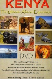 Kenya: The Ultimate African Experience