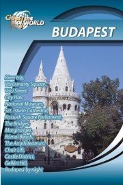 Cities of the World: Budapest