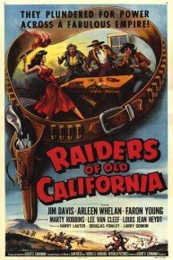 Raiders of Old California