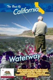 The Best of California: Waterway
