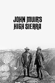 John Muir's High Sierra