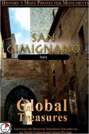 Global Treasures: San Gimignano - Italy