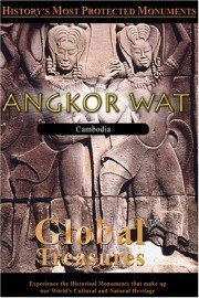 Global Treasures: Angkor Wat - Cambodia